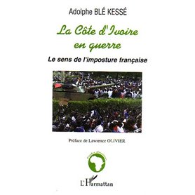 La Côte d'Ivoire en guerre