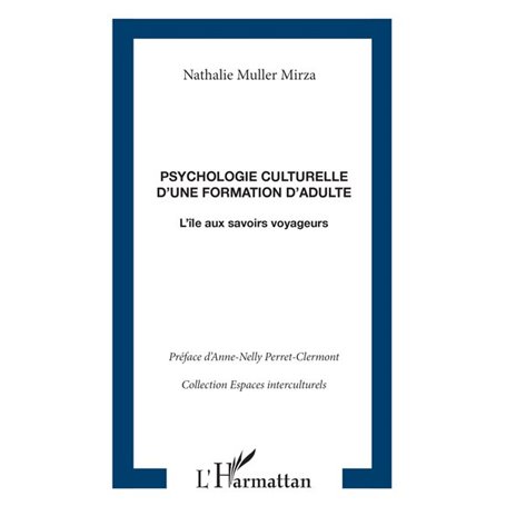 Psychologie culturelle d'une formation d'adulte