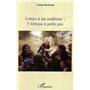 Lettre à un auditeur : l'Afrique à petits pas