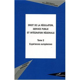 Droit de la régulation, service public et intégration région