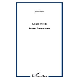 Le roi caché
