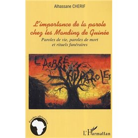 L'importance de la parole chez les Manding de Guinée