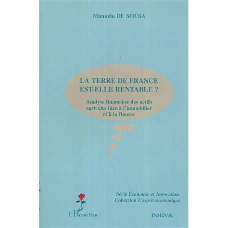 La terre de France est-elle rentable ?