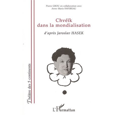 Chvéïk dans la mondialisation