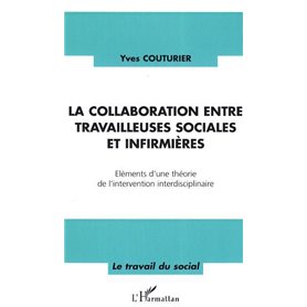 La collaboration entre travailleuses sociales et infirmières