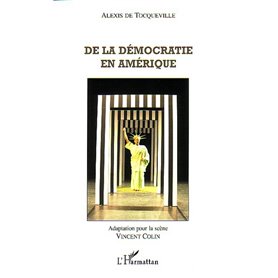 De la démocratie en Amérique