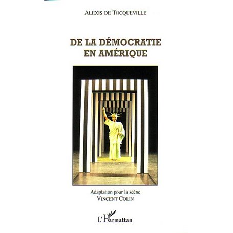 De la démocratie en Amérique