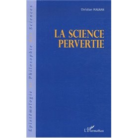 La science pervertie