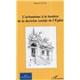 L'urbanisme à la lumière de la doctrine sociale de l'Eglise