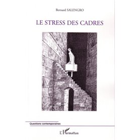 Le stress des cadres