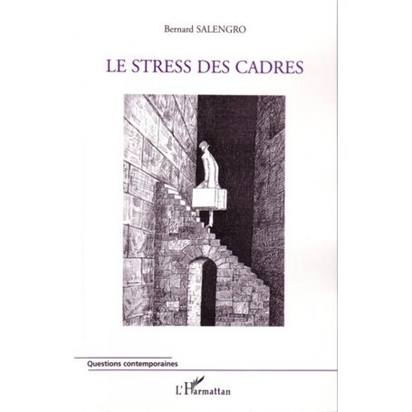 Le stress des cadres