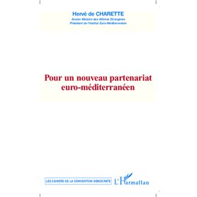 Pour un nouveau partenariat euro-méditerranéen