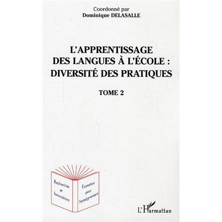 L'apprentissage des langues à l'école : diversité des pratiques