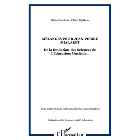 Mélanges pour Jean-Pierre Mialaret