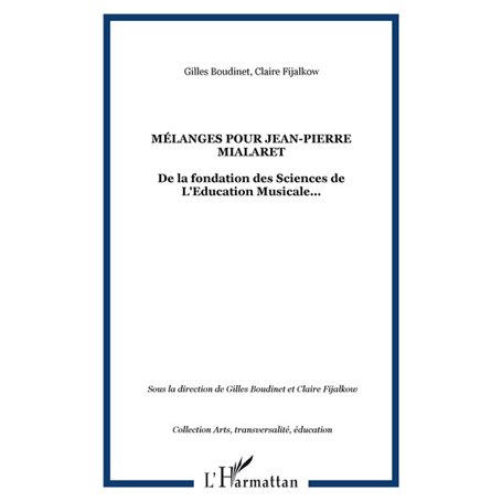 Mélanges pour Jean-Pierre Mialaret