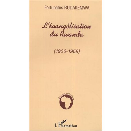 L'évangélisation du Rwanda