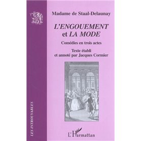 L'engouement et La mode