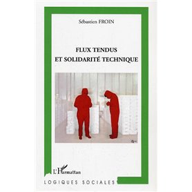 Flux tendus et solidarité technique