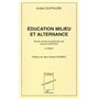 Education milieu et alternance