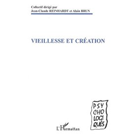 Vieillesse et création