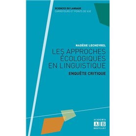 Les approches écologiques en linguistique