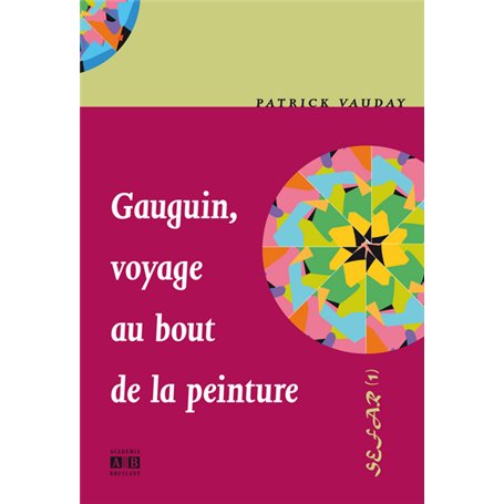 Gauguin, voyage au bout de la peinture