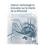 Science, technologie et innovation sur le chemin de la réflexivité