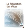 La fabrication des élites