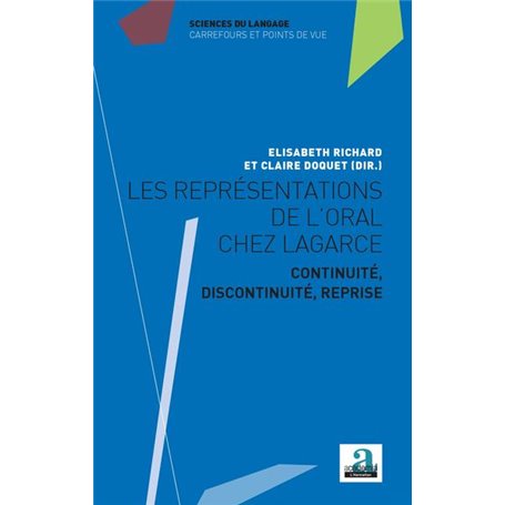 Les représentations de l'oral chez Lagarce