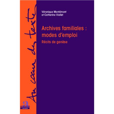 Archives familiales : mode d'emploi