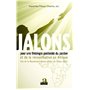 Jalons pour une théologie du pardon et de la réconciliation en Afrique