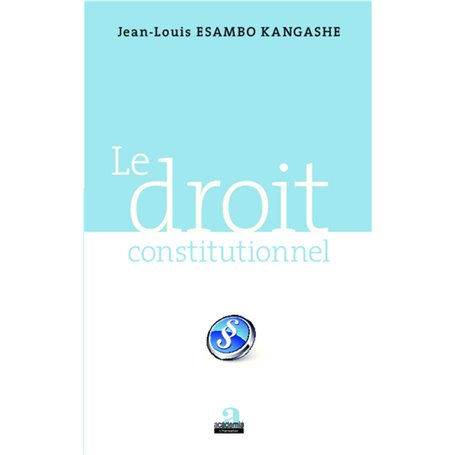 Le droit constitutionnel