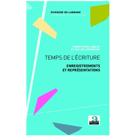 Temps de l'écriture