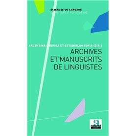 Archives et manuscrits de linguistes