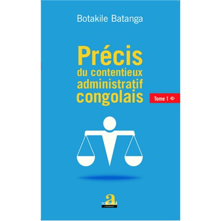 Précis du contentieux administratif congolais