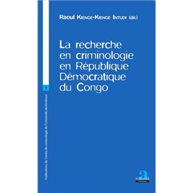 La recherche en criminologie en République Démocratique du Congo