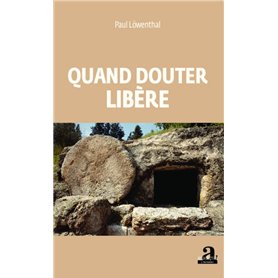 Quand douter libère