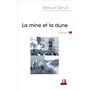 La mine et la dune