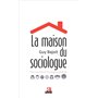 La maison du sociologue