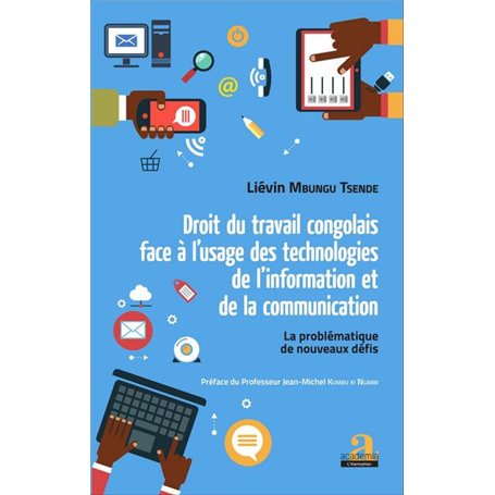 Droit du travail congolais face à l'usage des technologies de l'information et de la communication