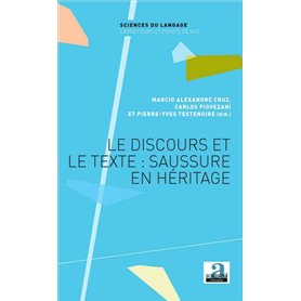 Le discours et le texte : Saussure en héritage