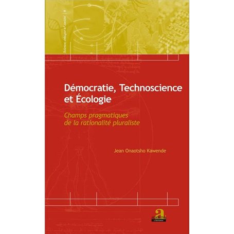 Démocratie, Technoscience et Ecologie