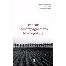 Penser l'accompagnement biographique