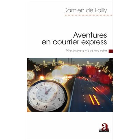 Aventures en courrier express