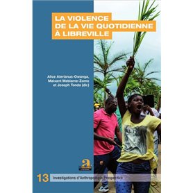 La violence de la vie quotidienne à Libreville