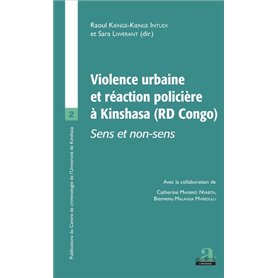 VIOLENCE URBAINE ET REACTION POLICIERE