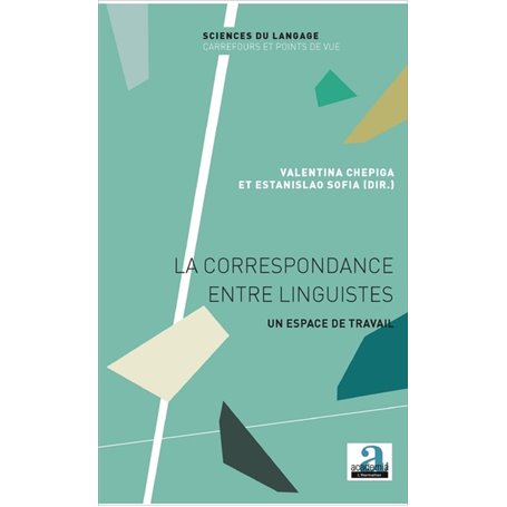 La correspondance entre linguistes