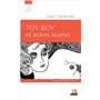 TOY BOY ET AUTRES LEURRES