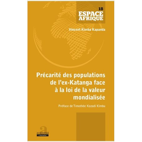 Précarité des populations de l'ex-Katanga face à la loi de la valeur mondialisée