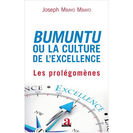 Bumuntu ou la culture de l'excellence